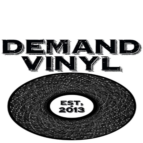 Demand Vinyl