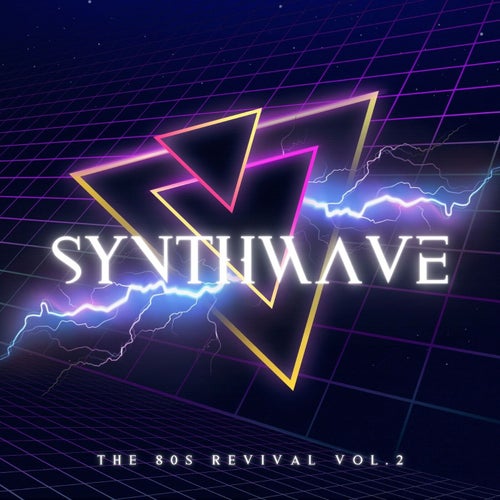 Synthwave (The 80s Revival Vol. 2)