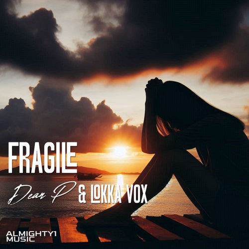 Fragile