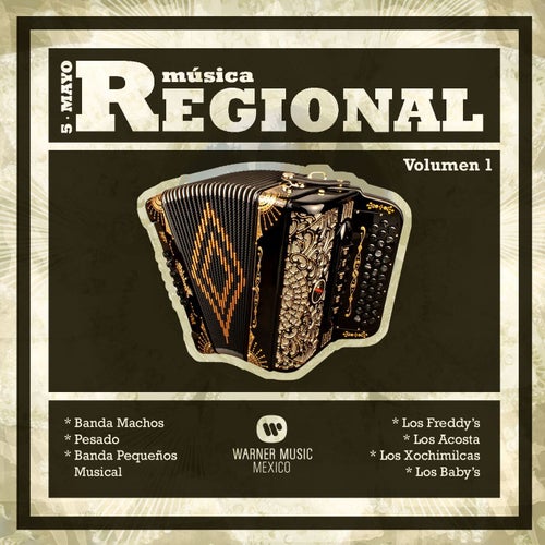 Musica Regional "Cinco de Mayo" Vol. 1