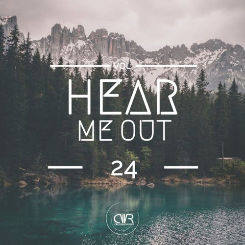 Hear Me Out, Vol. 24