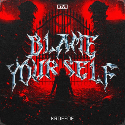 Blame Yourself