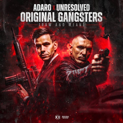 Original Gangsters (Raw and Mean)