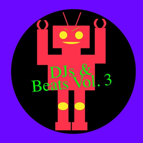 DJs & Beats Vol. 3