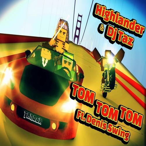 Tom Tom Tom (feat. Denis Swing)