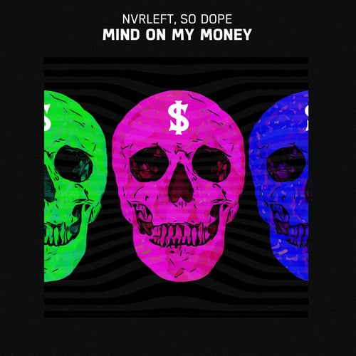 Mind On My Money