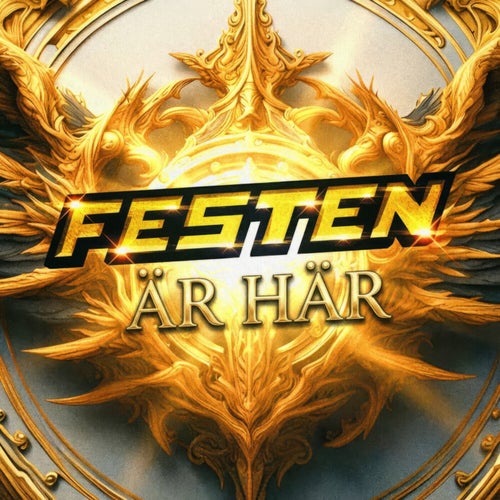 FESTEN ÄR HÄR