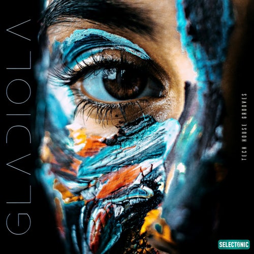 Gladiola: Tech House Grooves