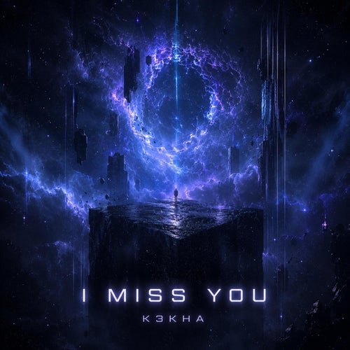 I Miss You