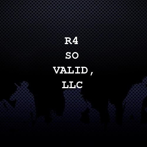 R4 So Valid, LLC