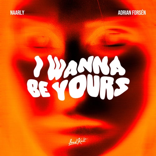 I Wanna Be Yours