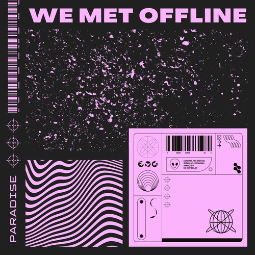 We Met Offline - Paradise (Original Mix).mp3