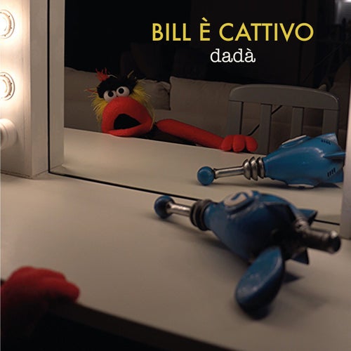 Bill è cattivo