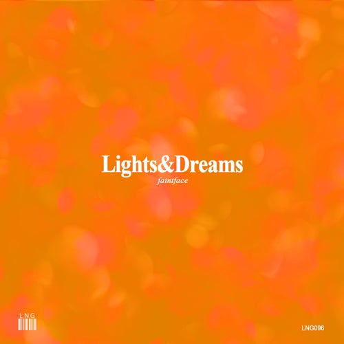 Lights & Dreams