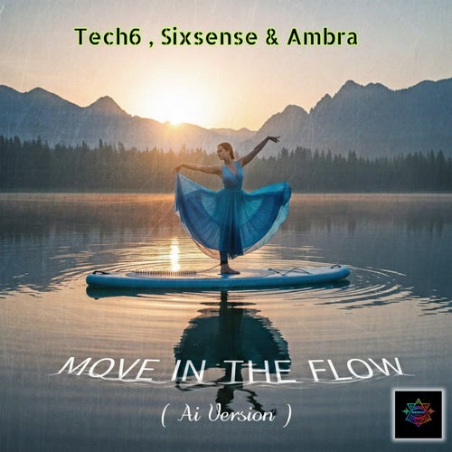 Move In The Flow (AI Version)