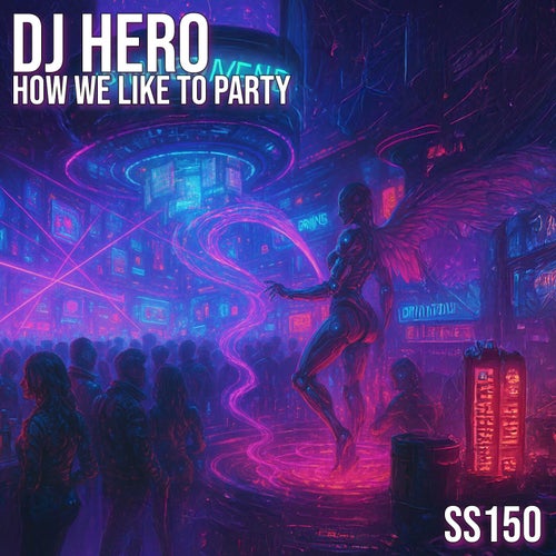 How We Like To Party