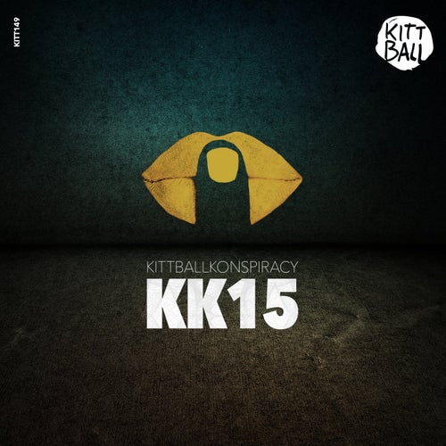 KITTBALL KONSPIRACY VOL. 15