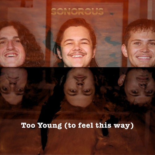 Too Young (to feel this way)