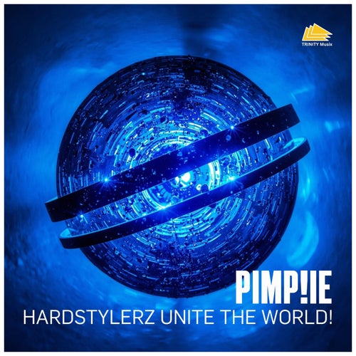 Hardstylers Unite the World