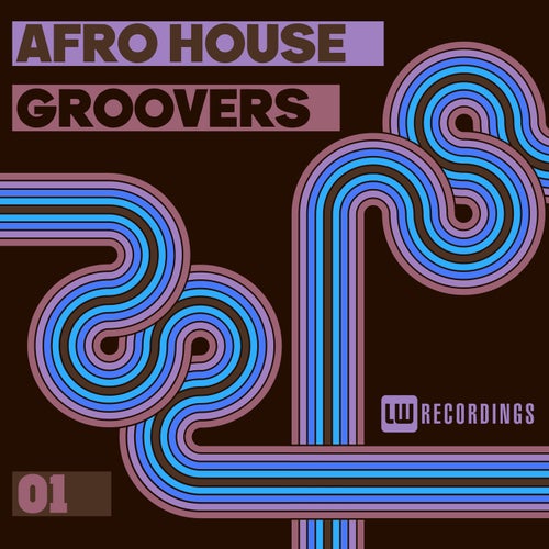 Afro House Groovers, Vol. 01 (2026)