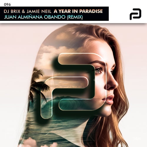 A Year In Paradise (Juan Aliminana Obando Remix) (Remix)