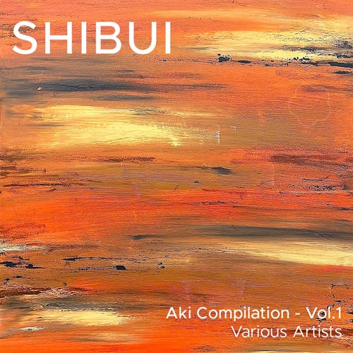 Cover art for SHIBUI Aki Compilation Vol. 1 (V.A)