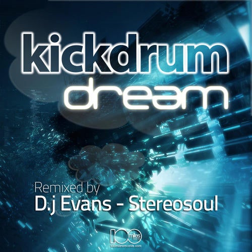 Kickdrum Dream