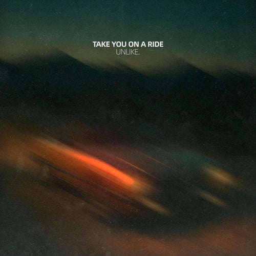 Take You On A Ride