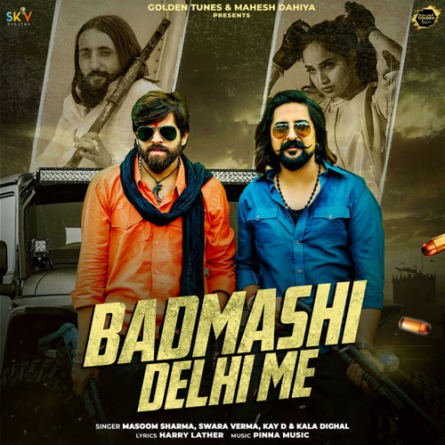 Badmashi Delhi Me