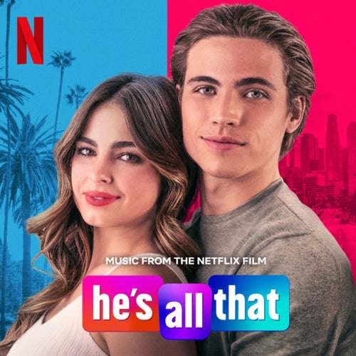 Kiss Me (From The Netflix Film "He's All That")
