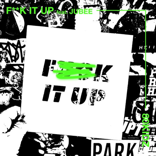 FUCK IT UP