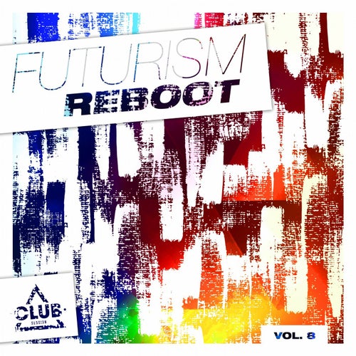 Futurism Reboot Vol. 8