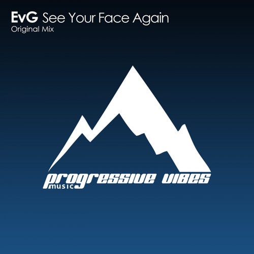 See Your Face Again