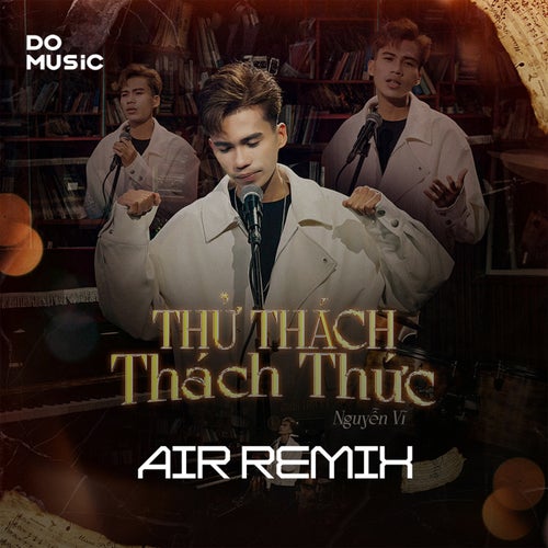 Thử Thách Thách Thức Air Remix