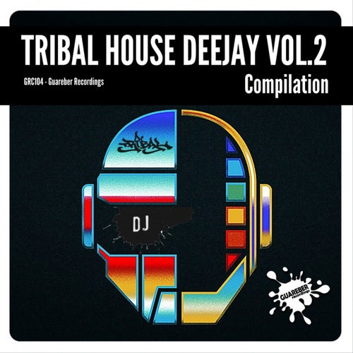 Tribal House Deejay, Vol. 2