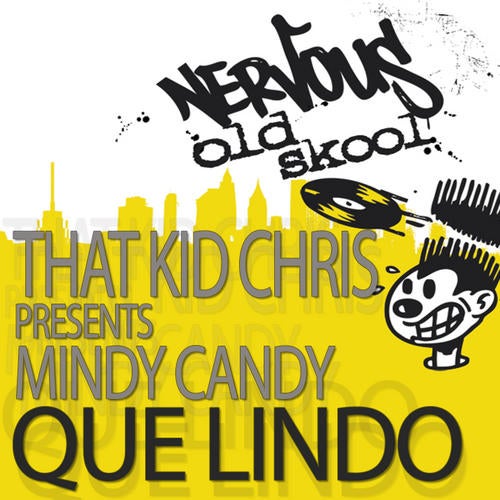 That Kid Chris Pres Mind Candy - Que Lindo