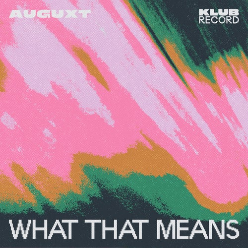 What That Means (Extended)