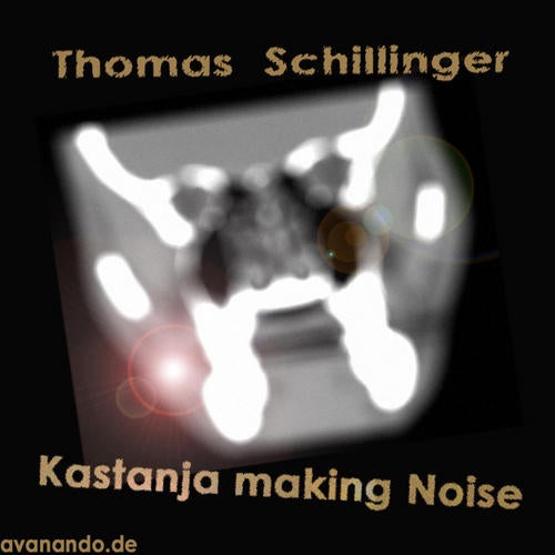 Kastanja Making Noise