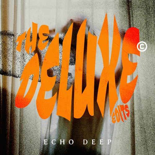 The Deluxe Edits