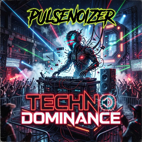 Techno Dominance