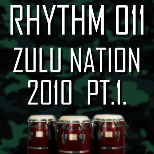 Zulu Nation 2010 Pt.1.