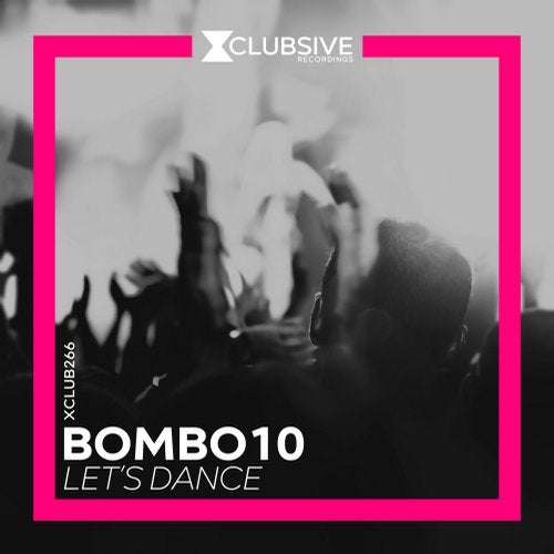 Bombo10 - Let's Dance 2019 [EP]