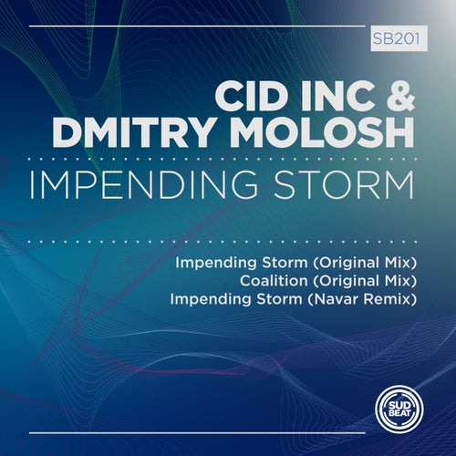 Cid Inc. Dmitry Molosh - Impending Storm Original Mix.mp3