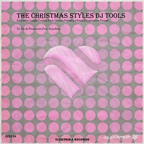 The Christmas Styles DJ Tools