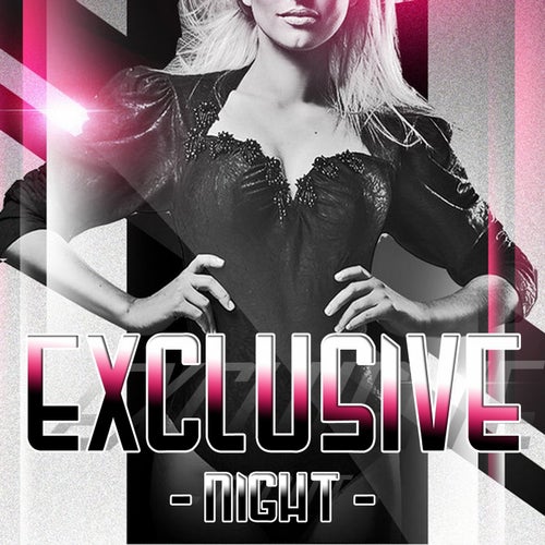 Exclusive Night