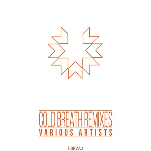 Cold Breath Remixes 2