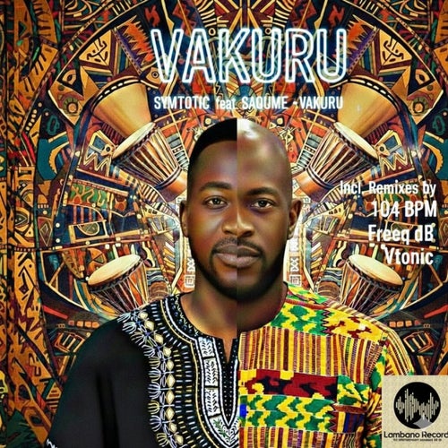 Vakuru feat Saqume (Remixes)