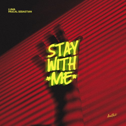 Stay With Me