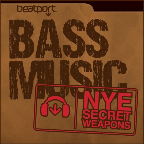 NYE Secret Weapons Bass Music