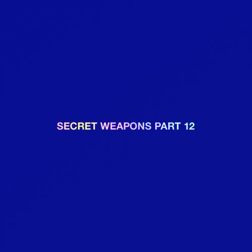 Secret Weapons Part 12